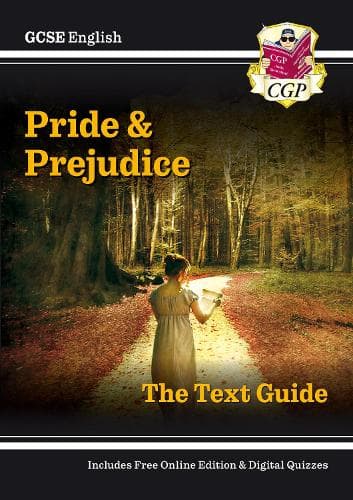 Cover of GCSE English Text Guide - Pride and Prejudice includes Online Edition & Quizzes