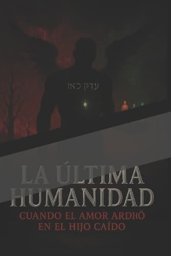 Cover of La Última Humanidad