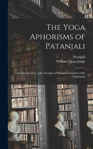 Cover of The Yoga Aphorisms of Patanjali
