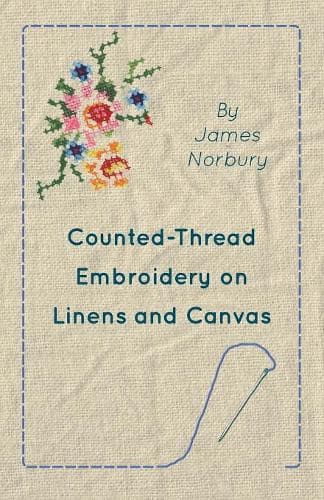 Cover of Counted-Thread Embroidery on Linens and Canvas