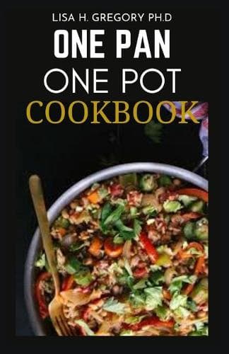 Cover of One Pan One Pot Cookbook