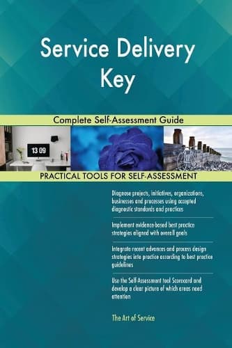 Cover of Service Delivery Key Complete Self-Assessment Guide