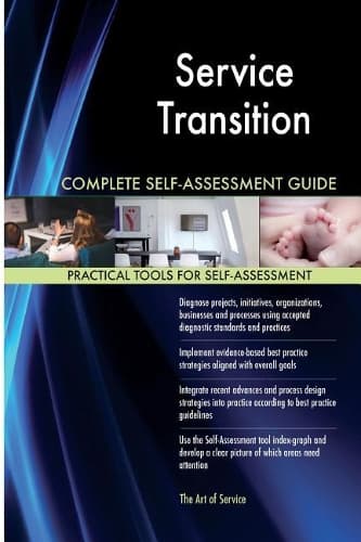 Cover of Service Transition Complete Self-Assessment Guide