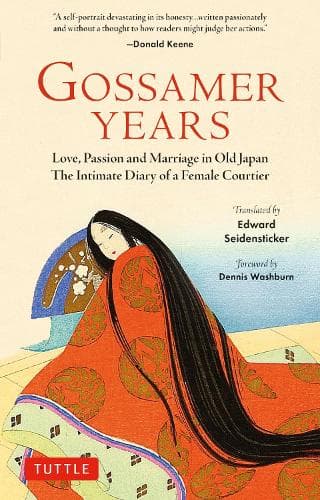 Cover of Gossamer Years: Love, Passion and Marriage in Old Japan - The Intimate Diary of a Female Courtier