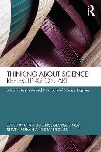 Cover of Thinking about Science, Reflecting on Art