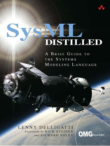 Cover of SysML Distilled: A Brief Guide to the Systems Modeling Language