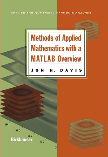 Cover of Methods of Applied Mathematics with a MATLAB Overview