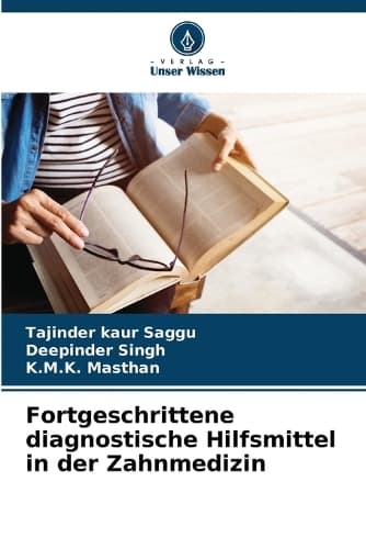 Cover of Fortgeschrittene diagnostische Hilfsmittel in der Zahnmedizin