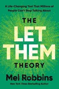 Cover of The  Let Them Theory: A Life-Changing Tool That Millions of People Can't Stop Talking About