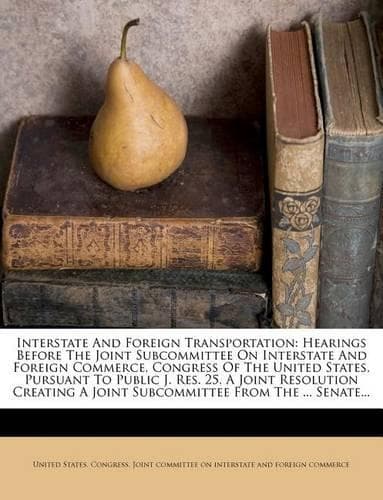 Cover of Interstate and Foreign Transportation
