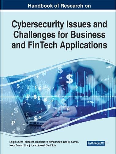 Cover of Handbook of Research on Cybersecurity Issues and Challenges for Business and FinTech Applications