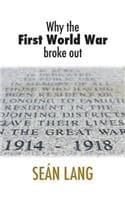 Cover of Why the First World War Broke Out