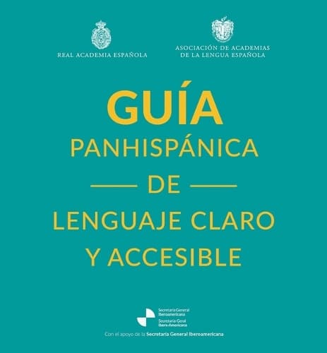 Cover of Guía Panhispánica de Lenguaje Claro Y Accesible / Rae Pan-Hispanic Guide to Plain and Understandable Spanish Language