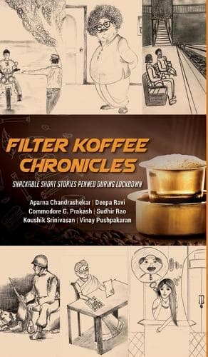 Cover of Filter Koffee Chronicles