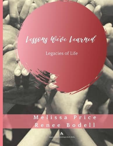 Cover of Lessons We've Learned: Legacies of Life
