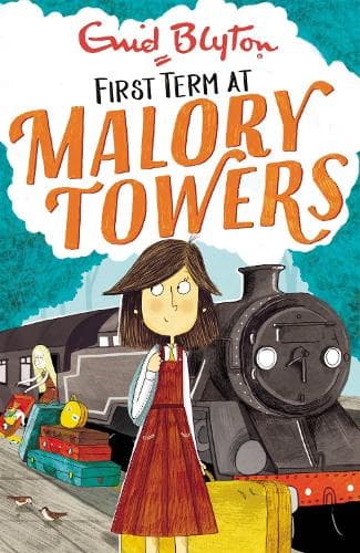 Cover of Malory Towers: First Term