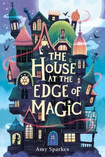 Cover of The House at the Edge of Magic