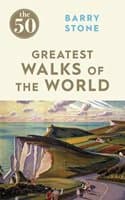 Cover of The 50 Greatest Walks of the World