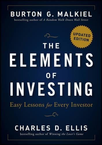 Cover of The Elements of Investing: Easy Lessons for Every Investor