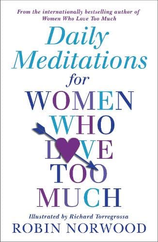Cover of Daily Meditations For Women Who Love Too Much