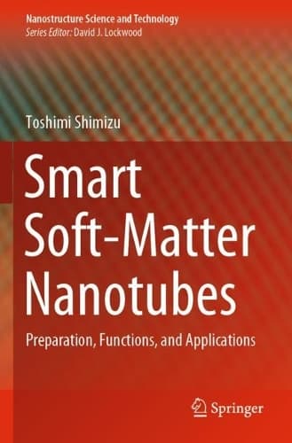 Cover of Smart Soft-Matter Nanotubes
