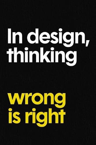 Cover of In Design Thinking Wrong Is Right