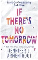 Cover of If There's No Tomorrow