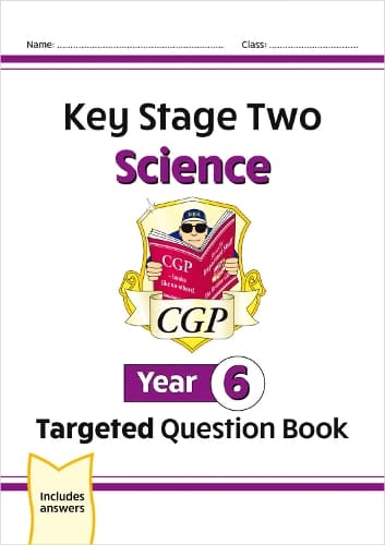 Cover of KS2 Science Year 6 Targeted Question Book (includes answers)