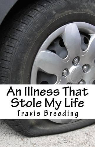 Cover of An Illness That Stole My Life