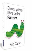 Cover of El meu primer llibre de les formes (ColÂ·leccio Eric Carle)