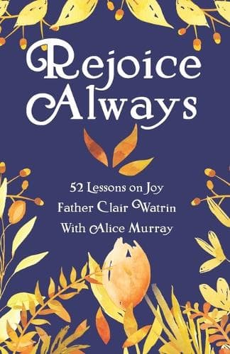 Cover of Rejoice Always
