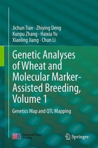 Cover of Genetic Analyses of Wheat and Molecular Marker-Assisted Breeding, Volume 1