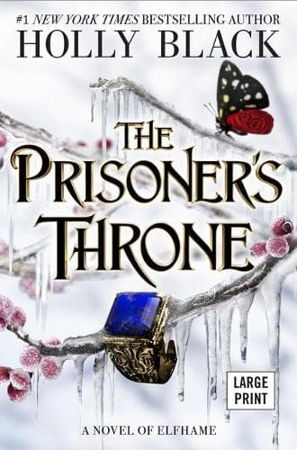 Cover of The Prisoner's Throne: A Novel of Elfhame Volume 2