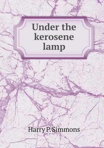 Cover of Under the kerosene lamp