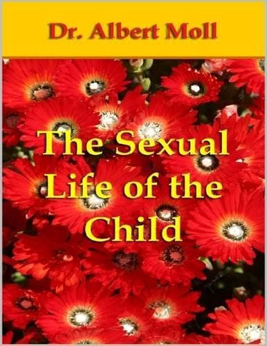 Cover of The Sexual Life of the Child