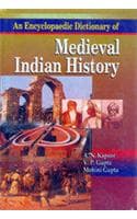 Cover of An Ency. Dictionary Of Medieval Indian History