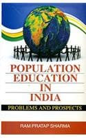 Cover of Population Education In India Problems And Prospects