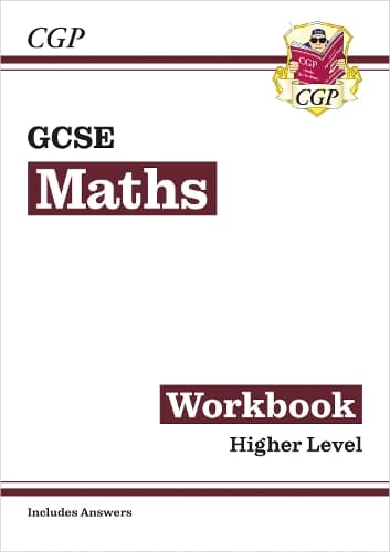 Cover of GCSE Maths Workbook: Higher (includes Answers)