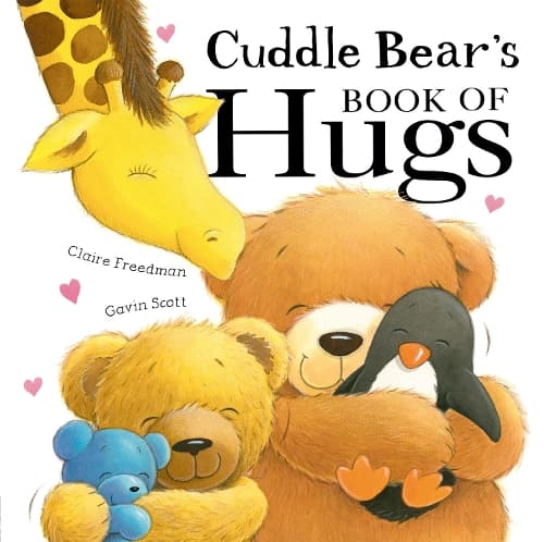 Cover of Cuddle Bear’s Book of Hugs