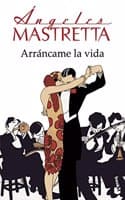 Cover of Arrancame la vida (Spanish Edition)