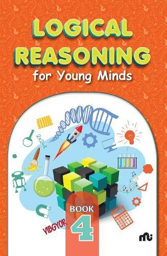 Cover of Logical Reasoning For Young Minds Level 4