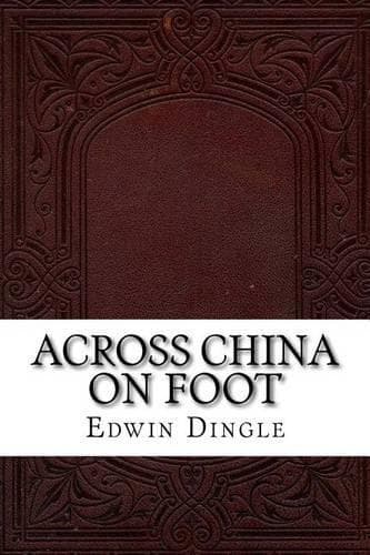 Cover of Across China on Foot