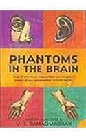 Cover of Phantoms in the Brain: Human Nature and the Architecture of the Mind
