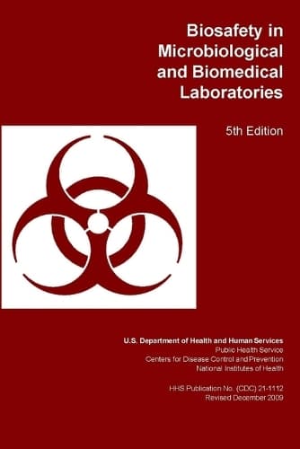 Cover of Biosafety in Microbiological and Biomedical Laboratories