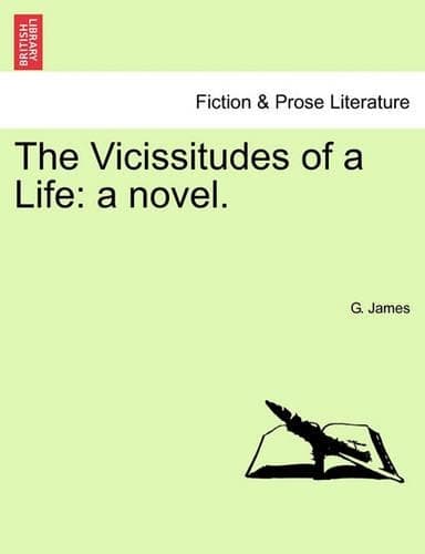 Cover of The Vicissitudes of a Life