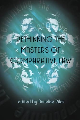 Cover of Rethinking the Masters of Comparative Law