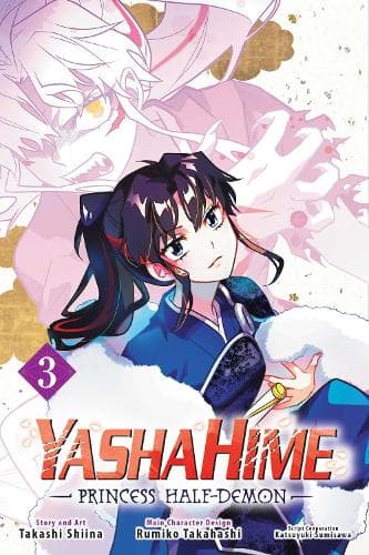 Cover of Yashahime: Princess Half-Demon, Vol. 3