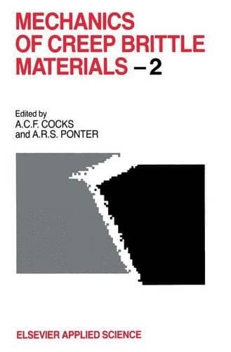 Cover of Mechanics of Creep Brittle Materials 2