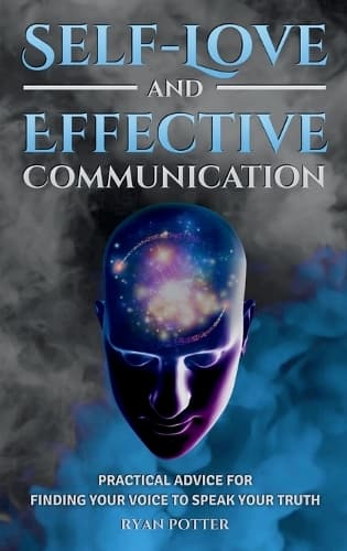 Cover of Self-Love and Effective Communication