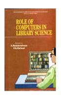 Cover of Role Of Computers In Library Science